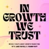 In Growth We Trust Podcast的个人资料图片